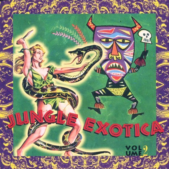Various Artists - Jungle Exotica Volume 2 (CD)